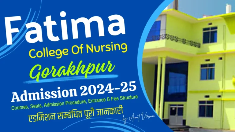 Fatima College Of Nursing Gorakhpur Admission 2024-25